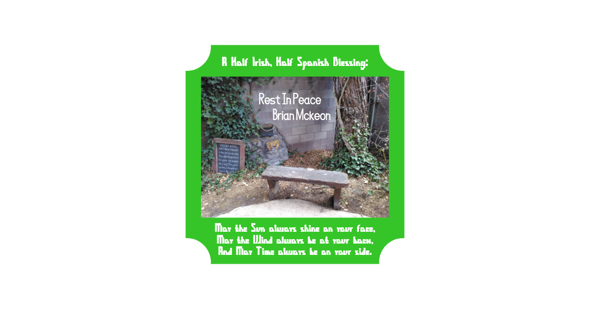 A Half Irish, Half Spanish Blessing